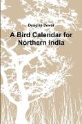 A Bird Calendar for Northern India