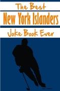 The Best New York Islanders Joke Book Ever