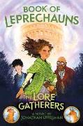Book of Leprechauns: The Lore Gatherers