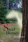 Steel Horses