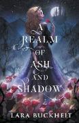 A Realm of Ash and Shadow