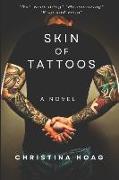 Skin of Tattoos: A Gangland Thriller