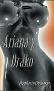 Ariana y Drako