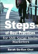 7 Steps of Best Practices for SME Social Media Marketers