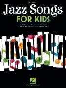 Jazz Songs for Kids: Easy Piano Songbook with Lyrics