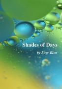 Shades of Days