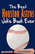 The Best Houston Astros Joke Book Ever