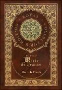 The Lais of Marie de France (Royal Collector's Edition) (Case Laminate Hardcover with Jacket)