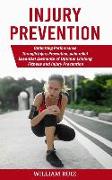Injury Prevention: Optimizing Performance Through Injury Prevention, pain-relief (Essential Elements of Optimal Lifelong Fitness and Inju