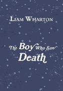 The Boy Who Saw Death