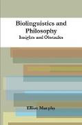 Biolinguistics and Philosophy