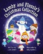Lamby and Flossies's Christmas Collection