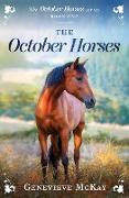 The October Horses
