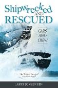 Shipwrecked and Rescued