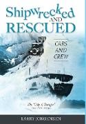 Shipwrecked and Rescued