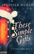 These Simple Gifts