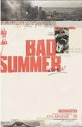 Bad Summer Vol. 1