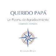 Querido Papá: Un Poema de Agradecimiento