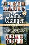 The Game Changers: Inspirational Stories That Changed Lives