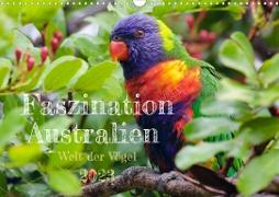 Faszination Australien - Welt der Vögel (Wandkalender 2023 DIN A3 quer)