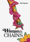 Woman In Chains