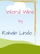Rahab Word Wins