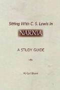 Sitting With C. S. Lewis In Narnia