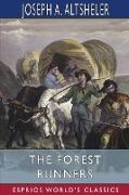 The Forest Runners (Esprios Classics)