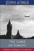 The Guns of Europe (Esprios Classics)