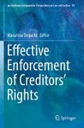 Effective Enforcement of Creditors¿ Rights