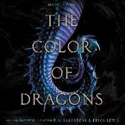 The Color of Dragons Lib/E