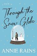 Through the Snow Globe