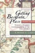 Getting Back Into Place, Second Edition: Toward a Renewed Understanding of the Place-World