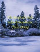 The magical Circle School Newsletter Yule 2009