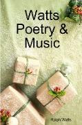 Watts Poetry & Music
