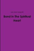 Bond in The Spiritual Heart