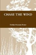 CHASE THE WIND