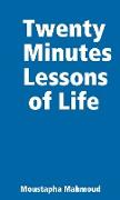 Twenty Minutes Lessons of Life