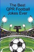 The Best QPR Football Jokes Ever