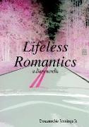 Lifeless Romantics