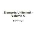 Elements Unlimited - Volume A