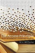 The Access Principle: The Case for Open Access to Research and Scholarship