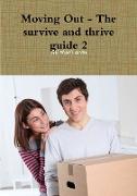 Moving Out - The survive and thrive guide 2