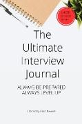 The Ultimate Interview Journal