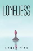 LONELIESS