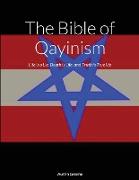 The Bible of Qayinism