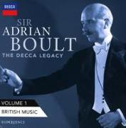 Sir Adrian Boult: Das Decca-Erbe,vol.1