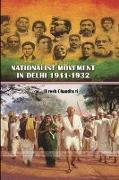 NATIONALIST MOVEMENT IN DELHI 1911-1932