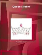 Queen Esteem