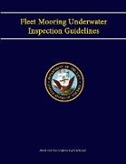Navy Fleet Mooring Underwater Inspection Guidelines